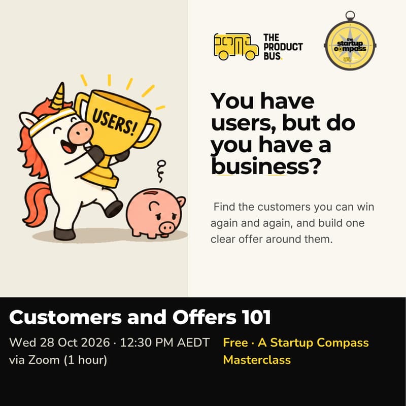 Cover Image for You Have Users, But Do You Have a Business? | Free Startup Compass Masterclass