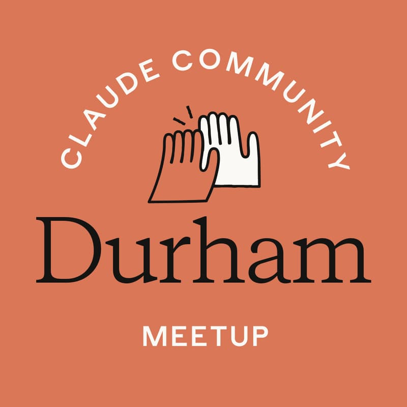 Cover Image for Durham | Claude Meetup