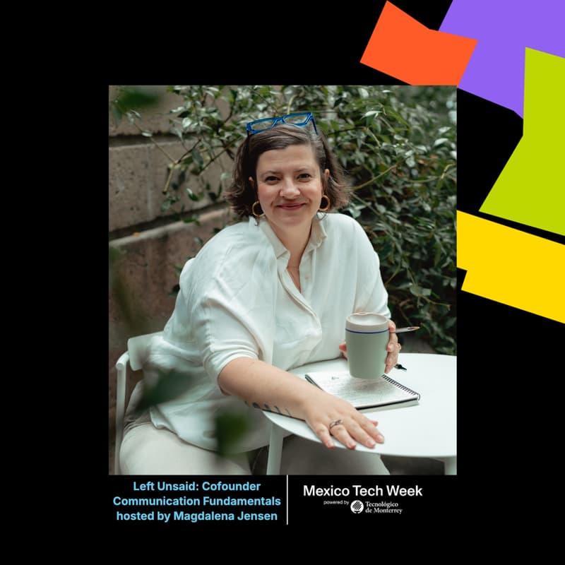 Cover Image for Left Unsaid: Cofounder Communication Fundamentals