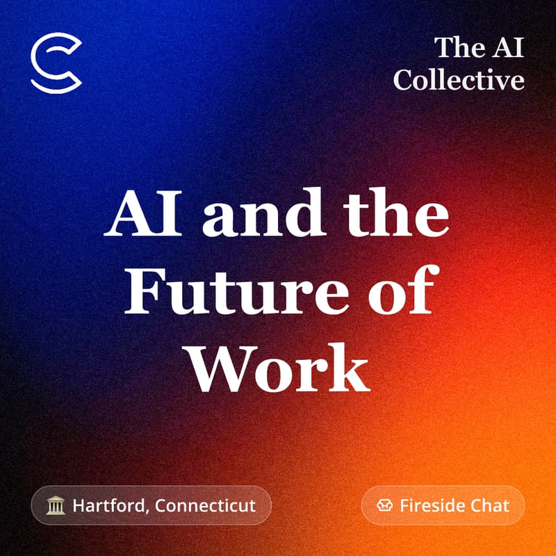 Cover Image for AI and the Future of Work (w/ The AI Collective)
