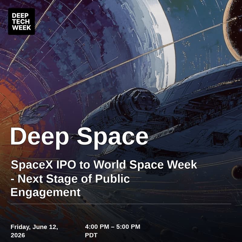 Cover Image for Deep Space : SpaceX IPO to World Space Week - Next Stage of Public Engagement