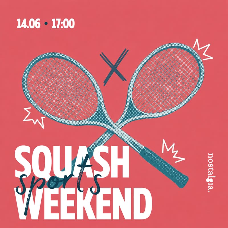 Cover Image for squash sports weekend | nostalgia.