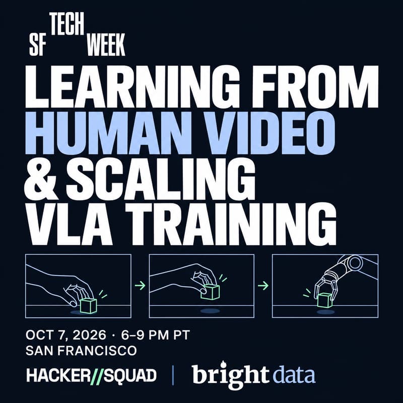 Cover Image for Learning From Human Video & Scaling VLA Training #SFTechWeek