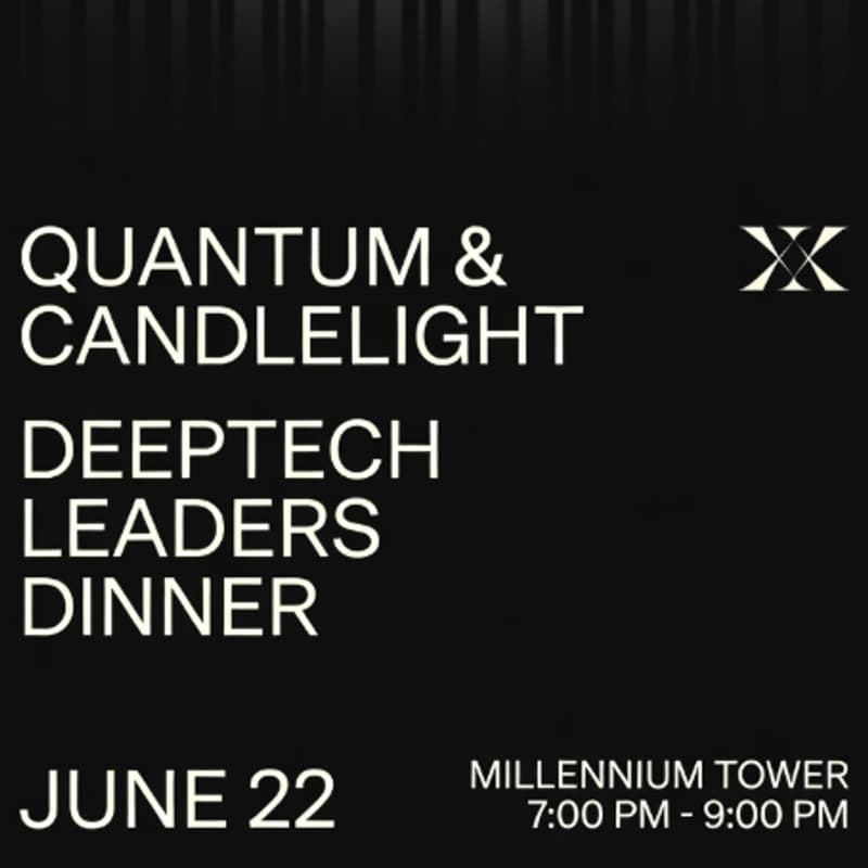 Cover Image for Deeptech leaders dinner: quantum & beyond