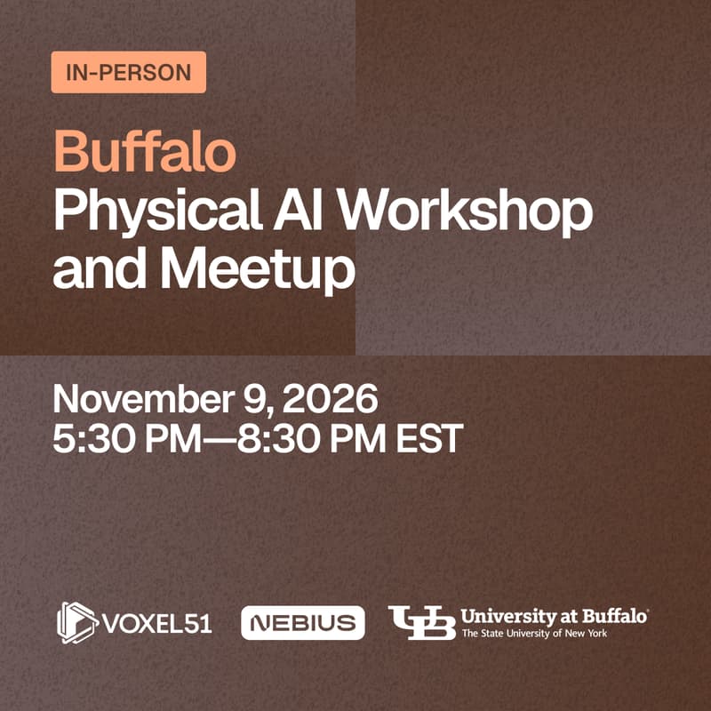 Cover Image for Buffalo Physical AI Workshop and Meetup