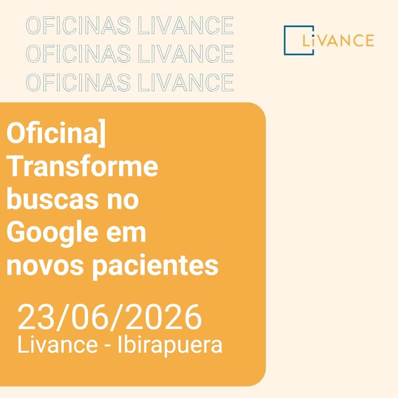 Cover Image for [Oficina] Transforme buscas no Google em novos pacientes