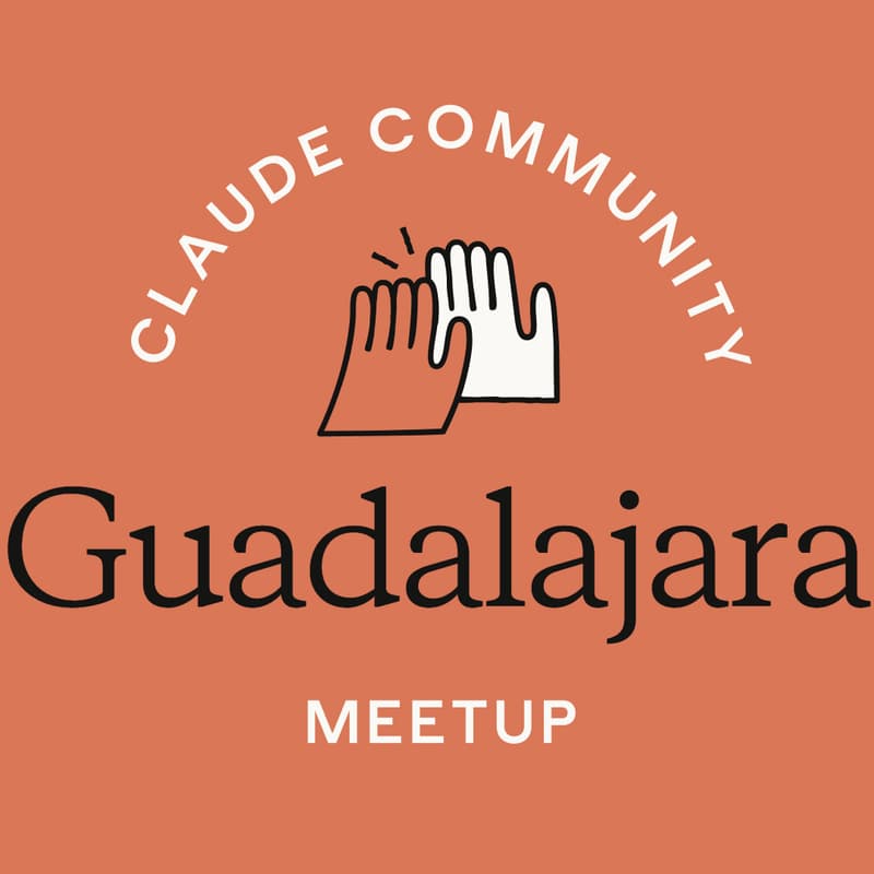 Cover Image for Guadalajara | Claude Code Meetup: The JS Edition