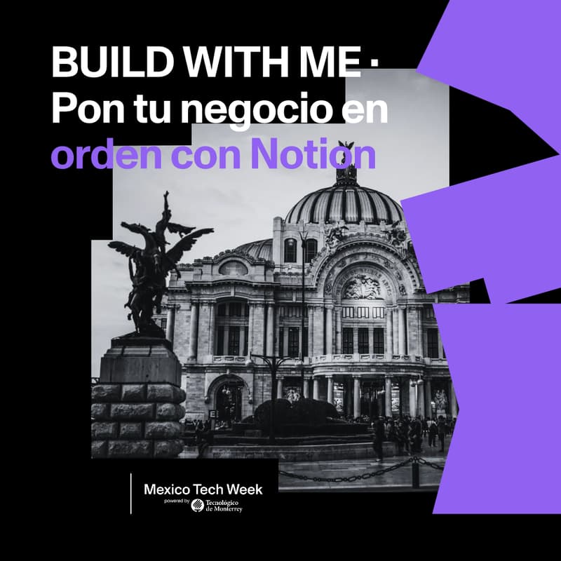 Cover Image for BUILD WITH ME · Pon tu negocio en orden con Notion