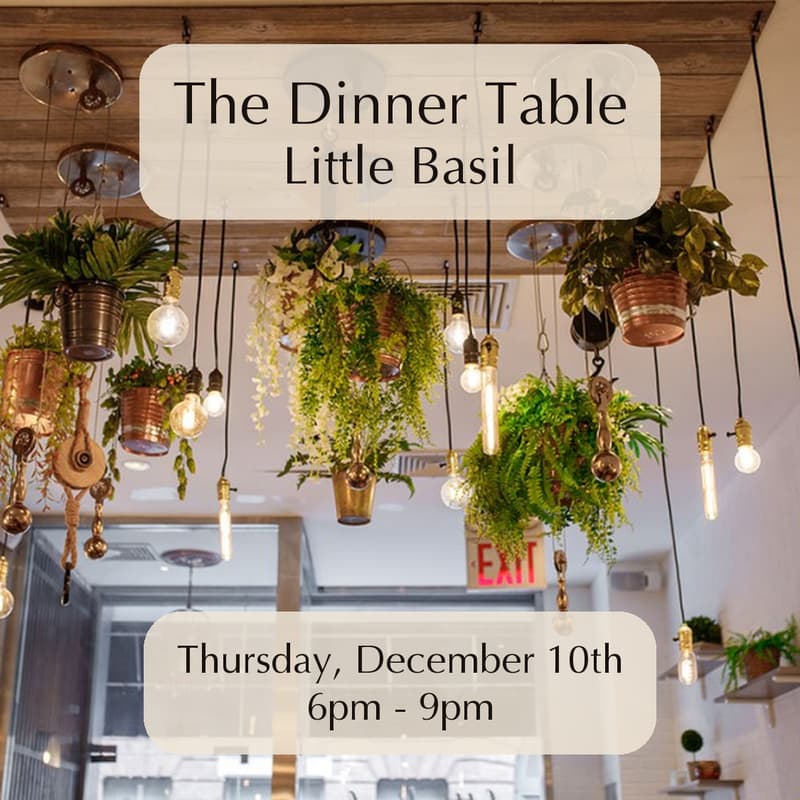 Cover Image for The Dinner Table at Little Basil (Flatiron)