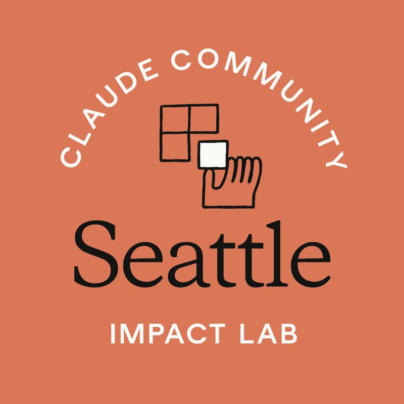 Cover Image for Seattle | AI Week Claude Impact Lab Hackathon