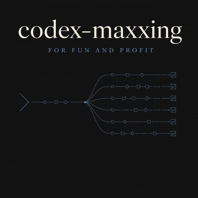 Cover Image for codex-maxxing for fun and profit — Vivek Haldar