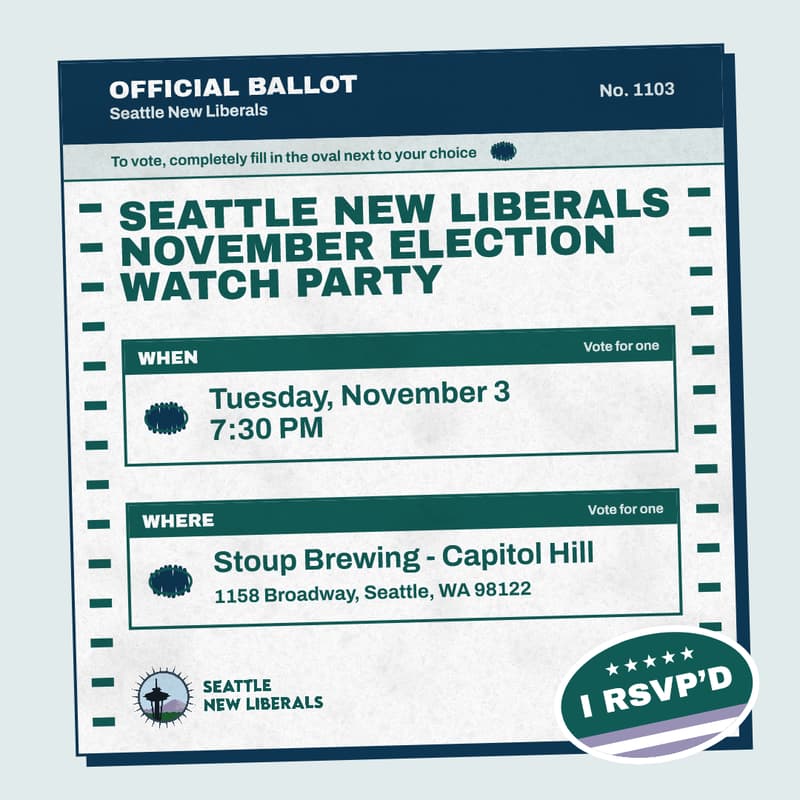 Cover Image for Seattle New Liberals November Election Watch Party