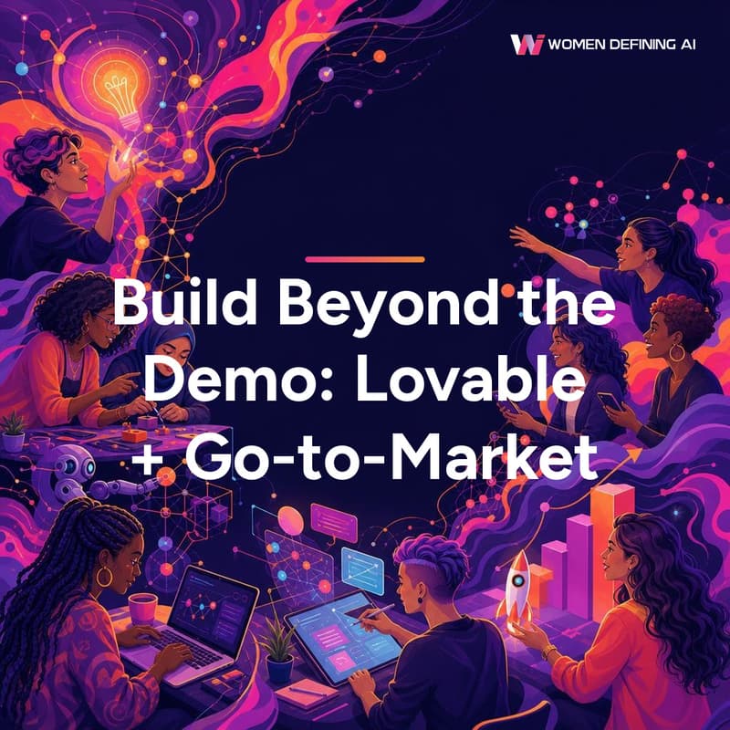 Cover Image for Build Beyond the Demo: Lovable + Go-to-Market