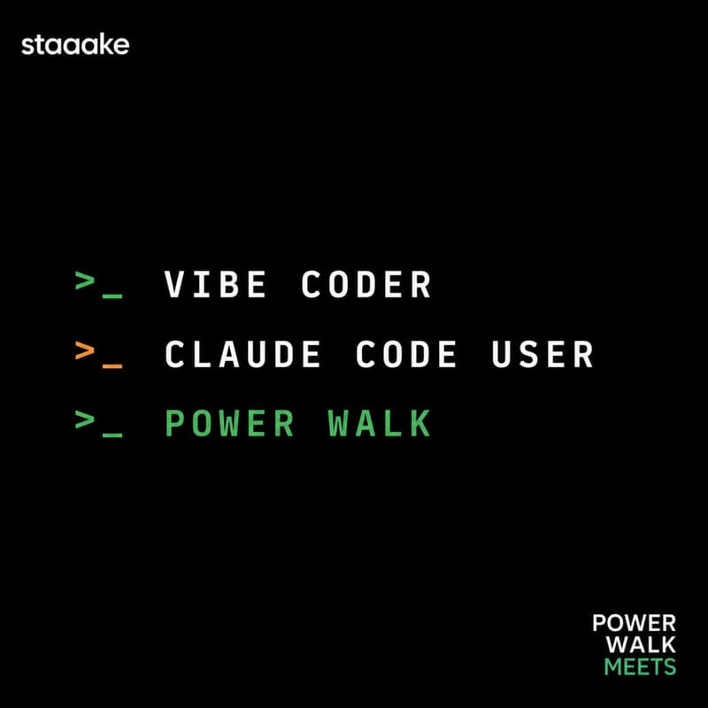 Cover Image for Claude Code users / Vibe coders — Power Walk