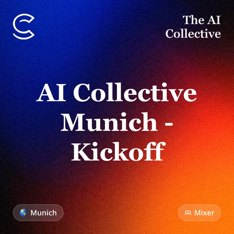Cover Image for AI Collective Munich - Kickof Dinner