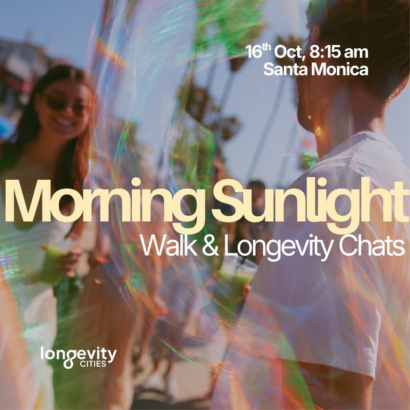 Cover Image for Morning Sunlight, Walk & Longevity Chats