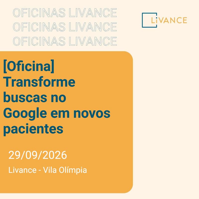 Cover Image for [Oficina] Transforme buscas no Google em novos pacientes