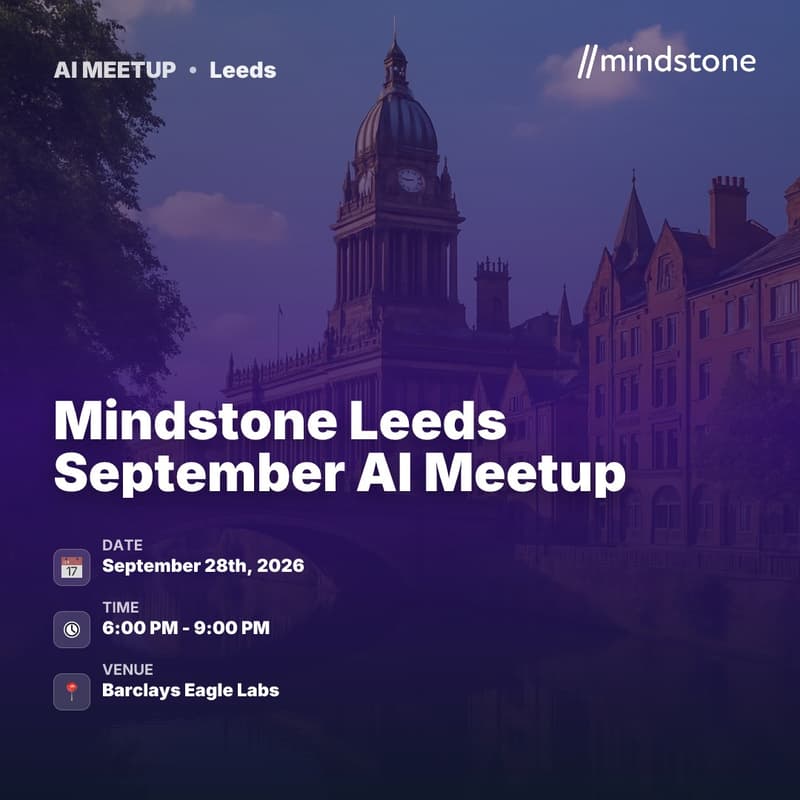 Cover Image for Mindstone Leeds September AI Meetup