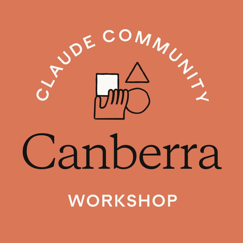 Cover Image for Canberra | Civic Claude Workshop: Idea to Production-Ready Product