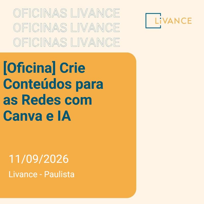 Cover Image for [Oficina] Crie Conteúdos para as Redes com Canva e IA