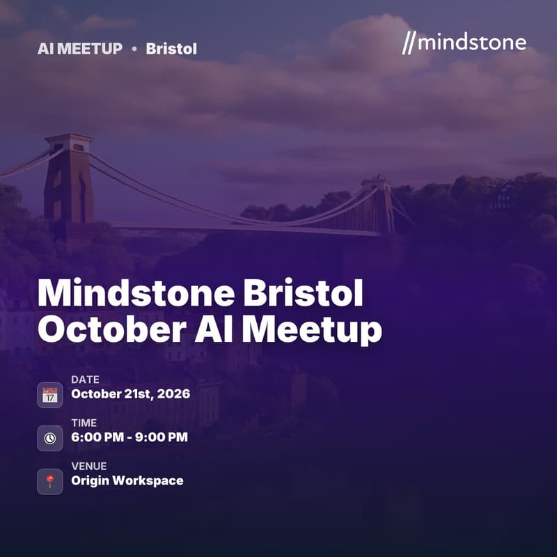 Cover Image for Mindstone Bristol October AI Meetup