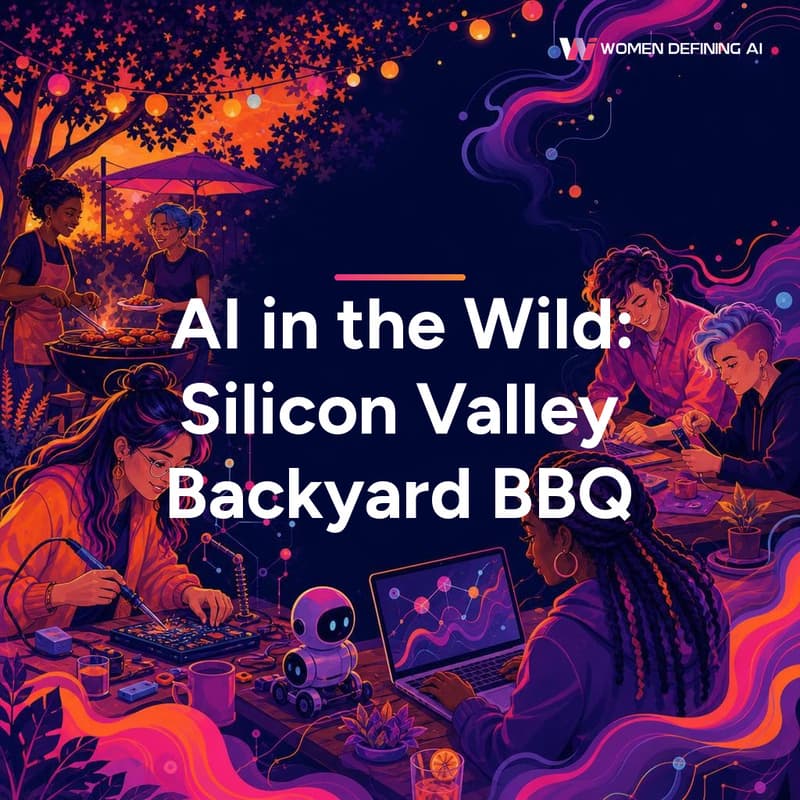 Cover Image for AI in the Wild: Silicon Valley Backyard BBQ