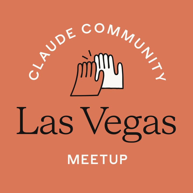 Cover Image for Vegas | Claude for Everyone Meetup