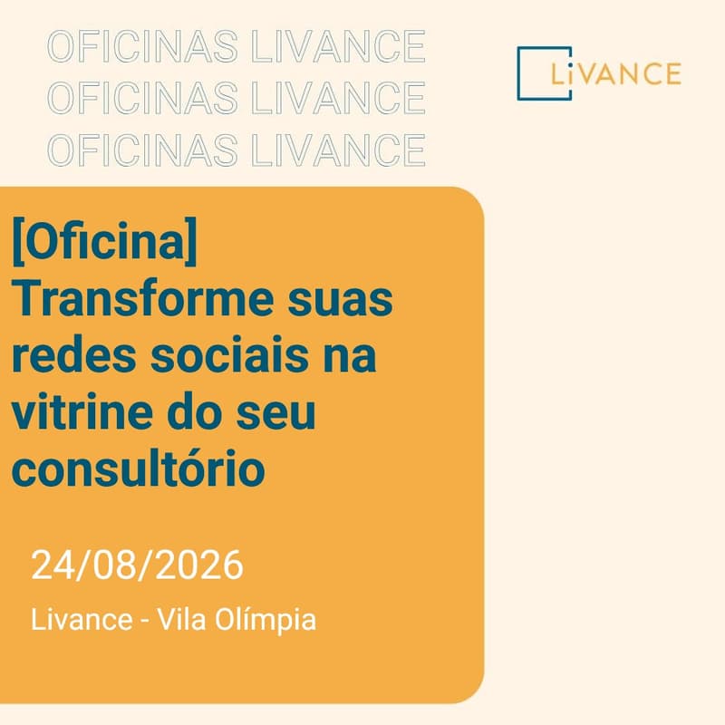 Cover Image for [Oficina] Transforme suas redes sociais na vitrine do seu consultório