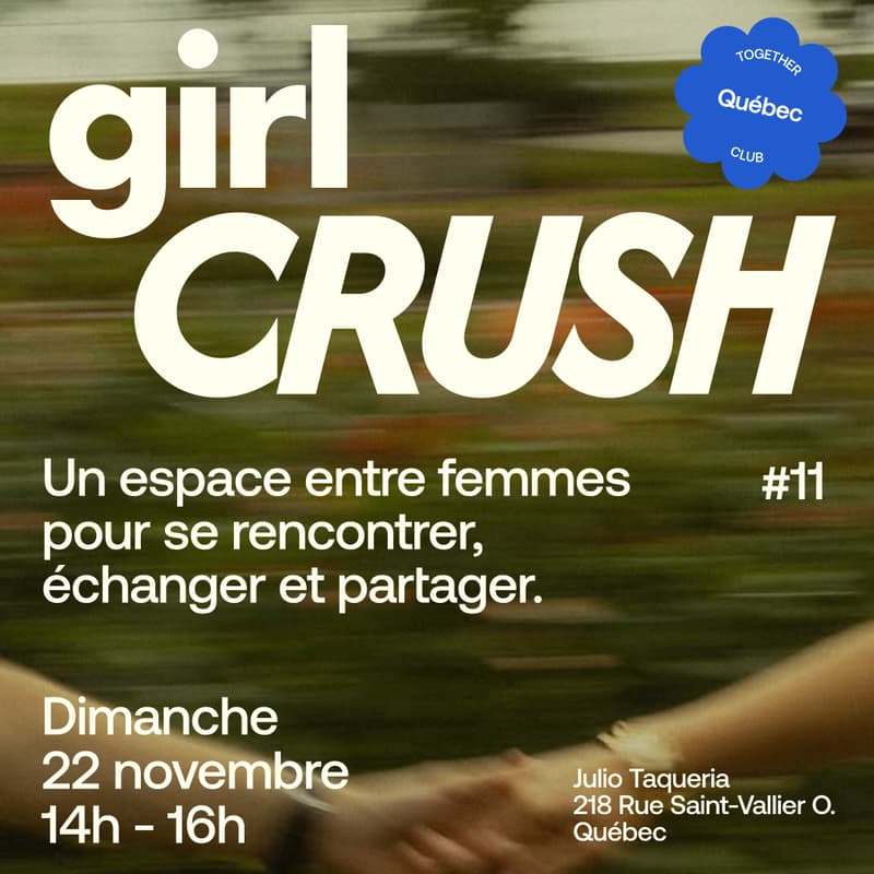 Cover Image for Girl Crush Club *Québec* #11 👯♀️
