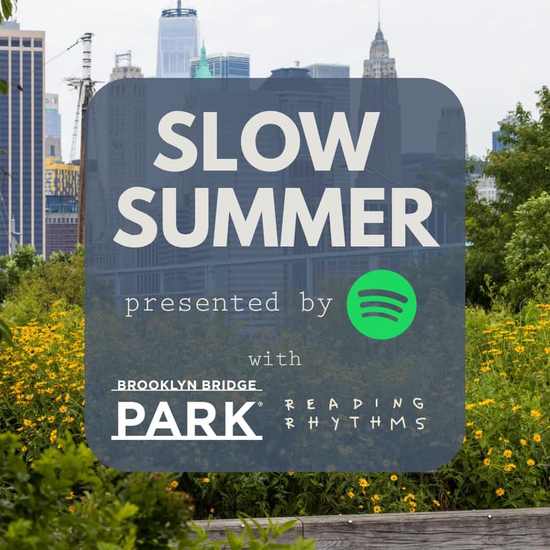 Cover Image for *FREE EVENT* Slow Summer at Brooklyn Bridge Park presented by Spotify
