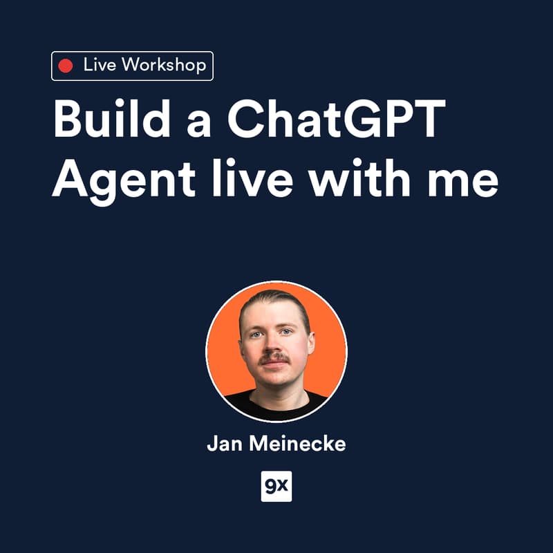 Cover Image for Build a ChatGPT Agent live with me