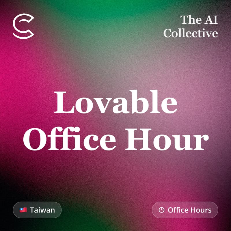 Cover Image for Lovable Office Hour (w/ The AI Collective)