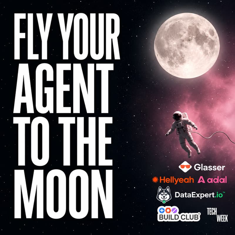 Cover Image for Fly Your Agent to The Moon - #SFTechWeek