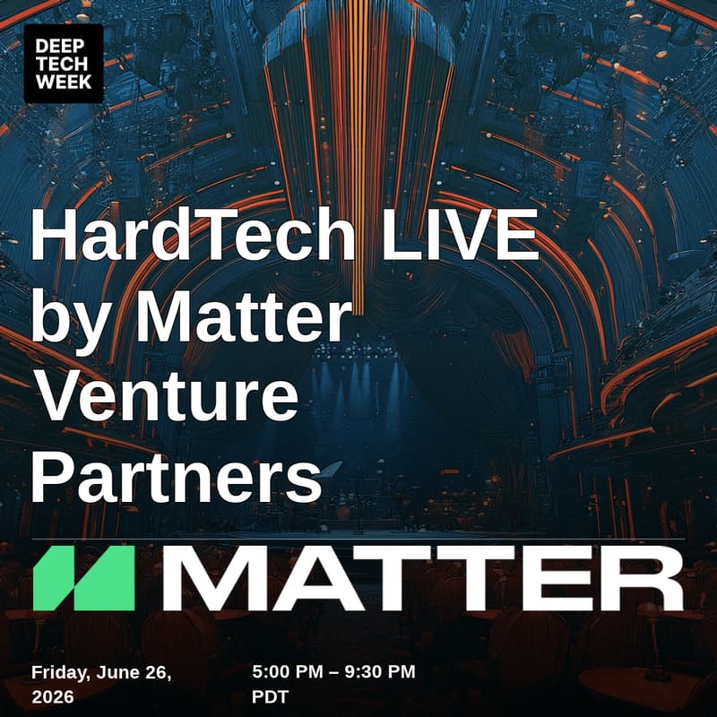 Cover Image for HardTech LIVE by Matter Venture Partners
