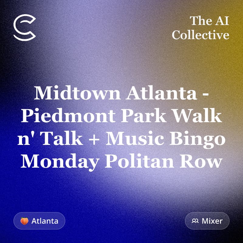 Cover Image for Midtown Atlanta - Piedmont Park Walk n' Talk + Music Bingo Monday Politan Row (w/ The AI Collective)