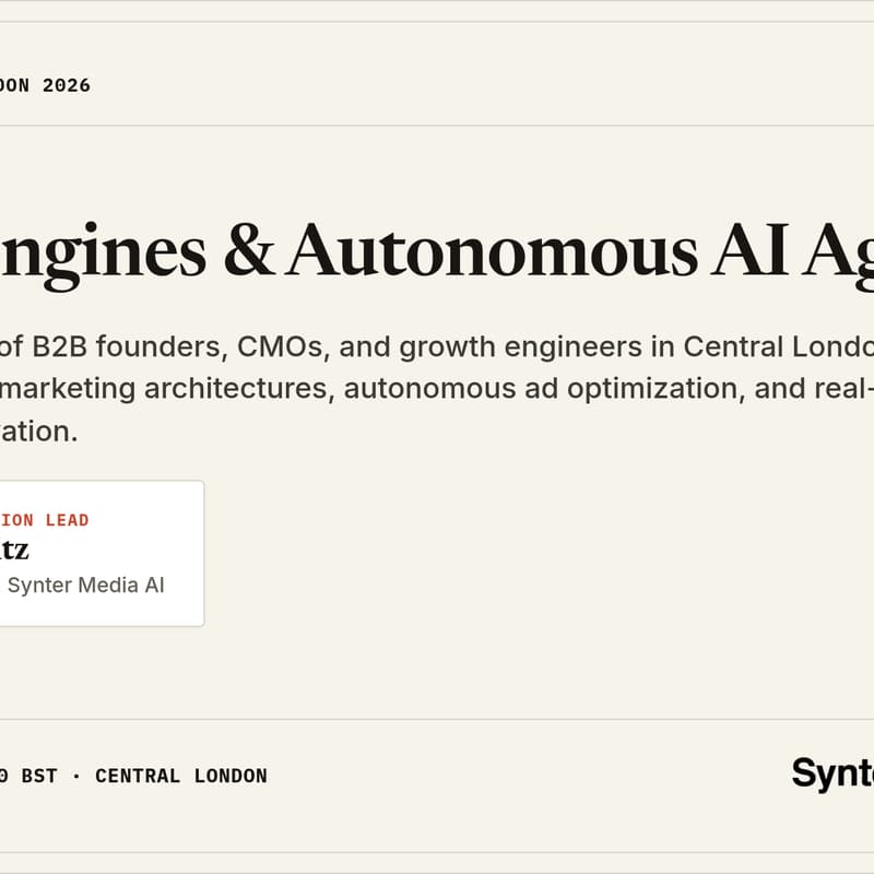 Cover Image for Synter London: Growth Engines & Autonomous AI Agents