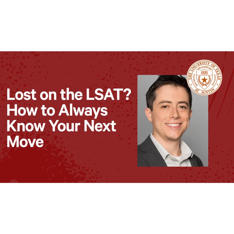 Cover Image for Lost on the LSAT? How to Always Know Your Next Move