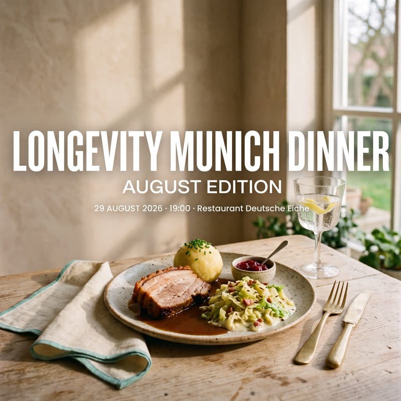 Cover Image for Longevity Munich Dinner- August Edition