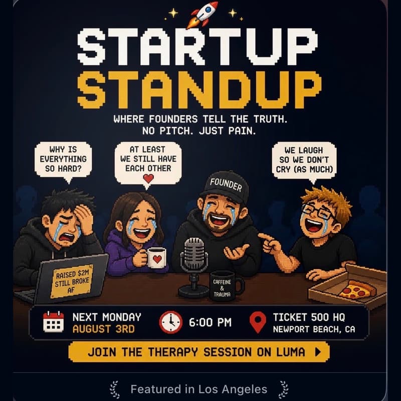 Cover Image for 🎤 Startup Standup: Founders Therapy