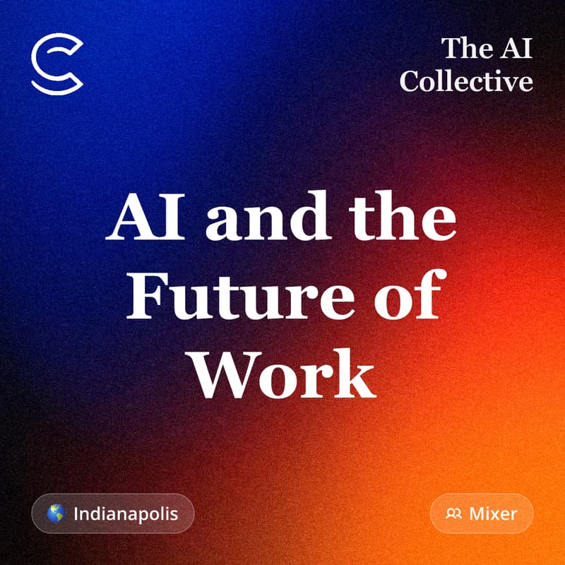 Cover Image for AI and the Future of Work (w/ The AI Collective)