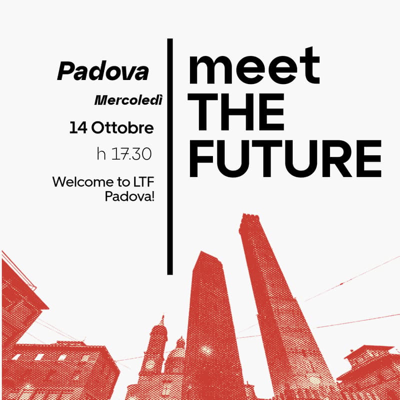 Cover Image for Welcome to LTF Padova!