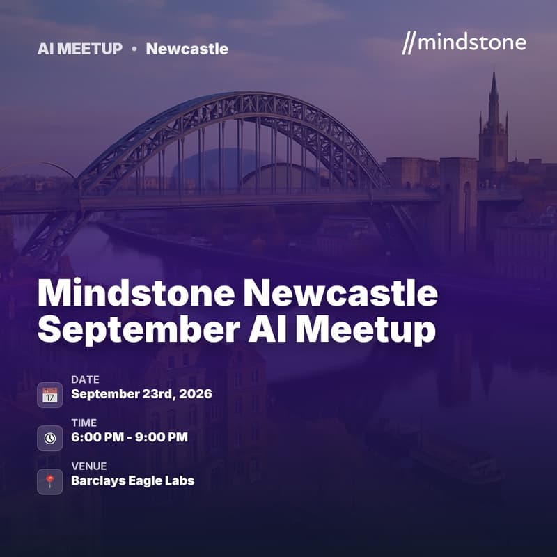 Cover Image for Mindstone Newcastle September AI Meetup
