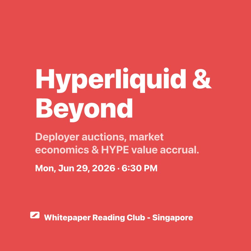 Cover Image for Whitepaper Reading: Hyperliquid & Beyond