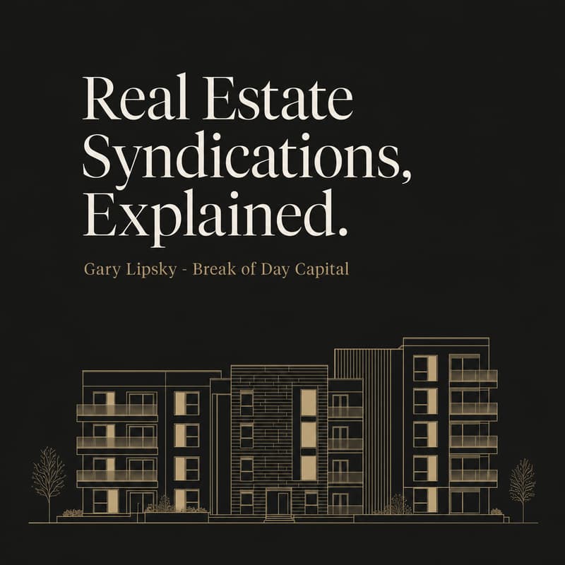 Cover Image for Real Estate Syndications, Explained