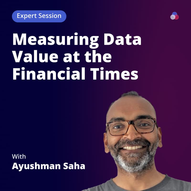 Cover Image for [Online] Measuring Data Value at the Financial Times