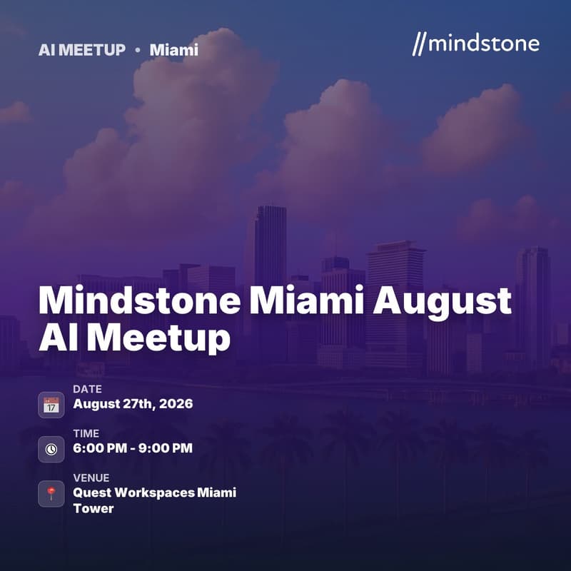 Cover Image for Mindstone Miami August AI Meetup