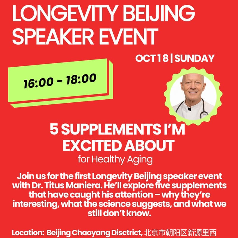 Cover Image for Longevity Beijing Kickoff: Supplements I'm excited about - Speaker event