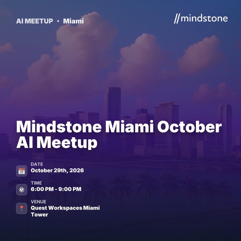 Cover Image for Mindstone Miami October AI Meetup