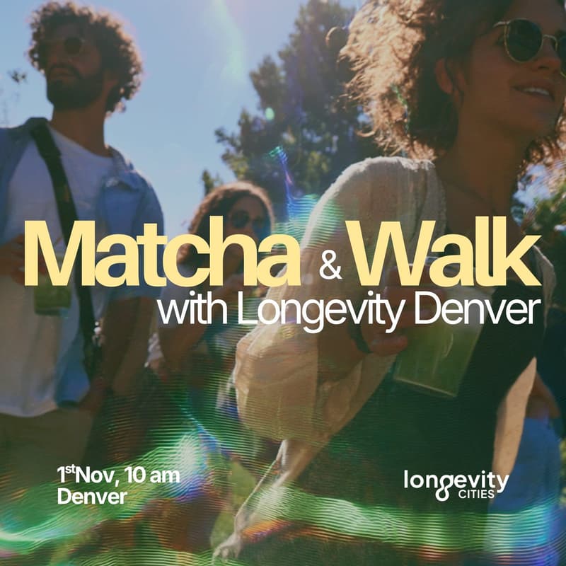 Cover Image for Matcha & Walk | Longevity Denver's First Event