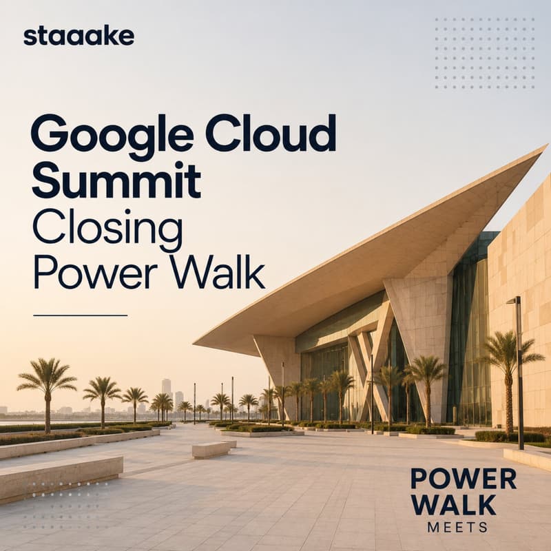 Cover Image for Google Cloud Summit Closing (Tech/AI) — Power Walk